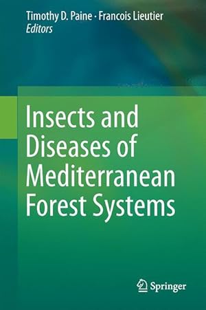 Seller image for Insects and Diseases of Mediterranean Forest Systems for sale by moluna