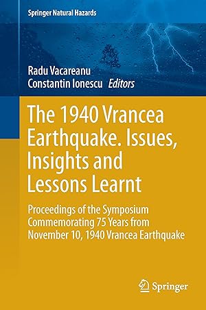 Seller image for The 1940 Vrancea Earthquake. Issues, Insights and Lessons Learnt for sale by moluna
