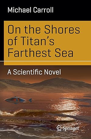 Image du vendeur pour On the Shores of Titan s Farthest Sea mis en vente par moluna
