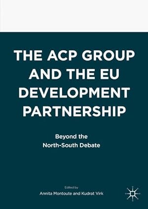 Imagen del vendedor de The ACP Group and the EU Development Partnership a la venta por moluna