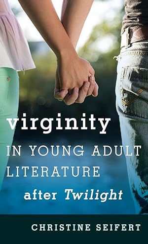 Bild des Verkufers fr Virginity in Young Adult Literature After Twilight zum Verkauf von moluna