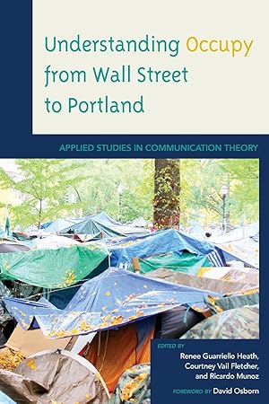 Bild des Verkufers fr Understanding Occupy from Wall Street to Portland zum Verkauf von moluna