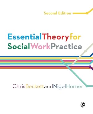 Image du vendeur pour Essential Theory for Social Work Practice mis en vente par moluna