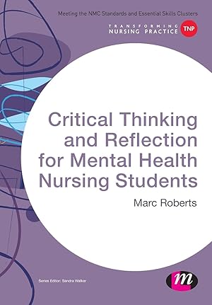 Bild des Verkufers fr Critical Thinking and Reflection for Mental Health Nursing Students zum Verkauf von moluna