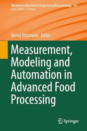 Immagine del venditore per Measurement, Modeling and Automation in Advanced Food Processing venduto da moluna