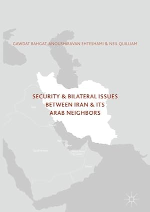 Seller image for Security and Bilateral Issues between Iran and its Arab Neighbours for sale by moluna