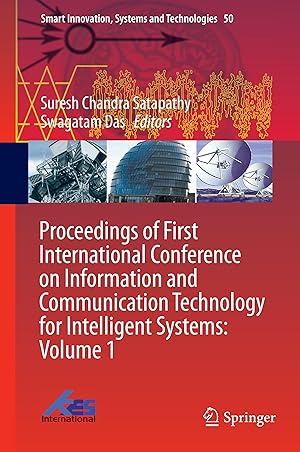 Bild des Verkufers fr Proceedings of First International Conference on Information and Communication Technology for Intelligent Systems Volume 1 zum Verkauf von moluna
