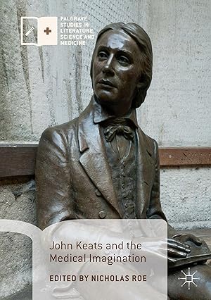 Bild des Verkufers fr John Keats and the Medical Imagination zum Verkauf von moluna