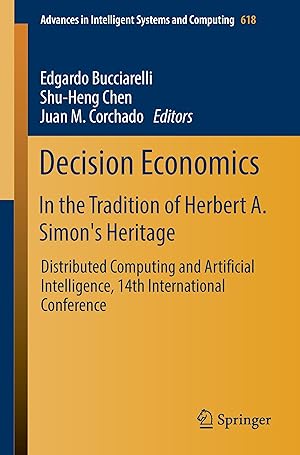 Seller image for Decision Economics: In the Tradition of Herbert A. Simon\ s Heritage for sale by moluna