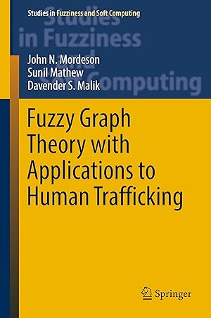 Seller image for Fuzzy Graph Theory with Applications to Human Trafficking for sale by moluna