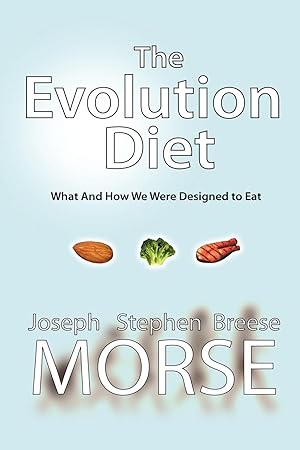 Seller image for The Evolution Diet for sale by moluna