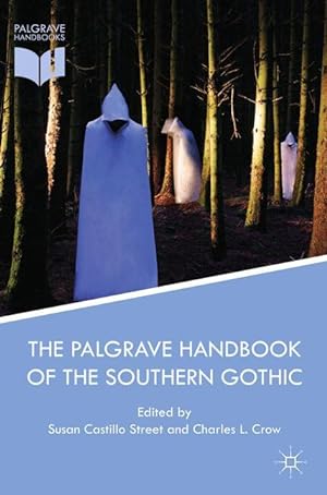 Bild des Verkufers fr The Palgrave Handbook of the Southern Gothic zum Verkauf von moluna