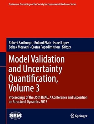 Bild des Verkufers fr Model Validation and Uncertainty Quantification, Volume 3 zum Verkauf von moluna