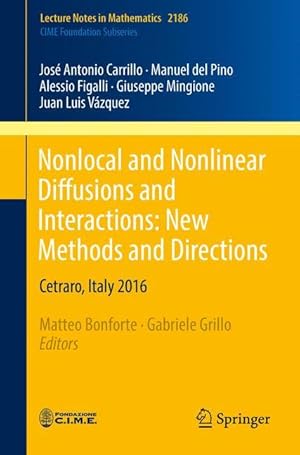 Immagine del venditore per Nonlocal and Nonlinear Diffusions and Interactions: New Methods and Directions venduto da moluna
