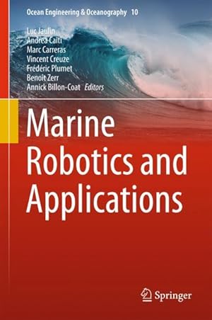Immagine del venditore per Marine Robotics and Applications venduto da moluna