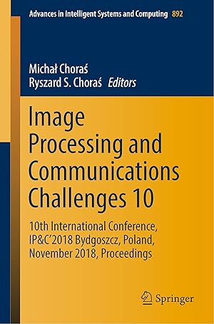 Bild des Verkufers fr Image Processing and Communications Challenges 10 zum Verkauf von moluna