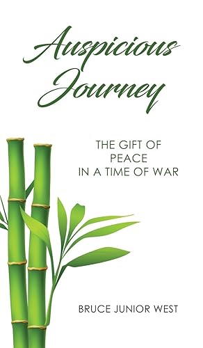 Seller image for Auspicious Journey: The Gift of Peace in a Time of War for sale by moluna