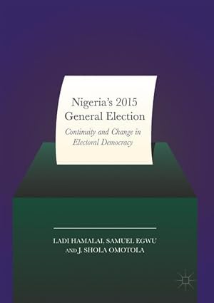 Seller image for Nigeria\ s 2015 General Elections for sale by moluna