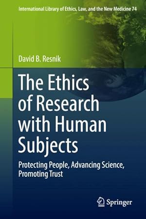 Bild des Verkufers fr The Ethics of Research with Human Subjects zum Verkauf von moluna