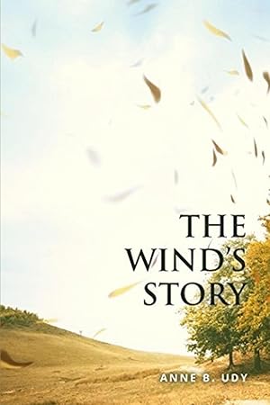 Imagen del vendedor de The Wind\ s Story a la venta por moluna