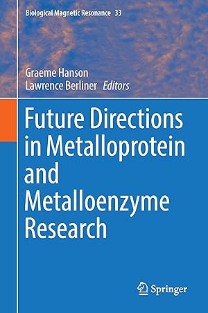 Bild des Verkufers fr Future Directions in Metalloprotein and Metalloenzyme Research zum Verkauf von moluna