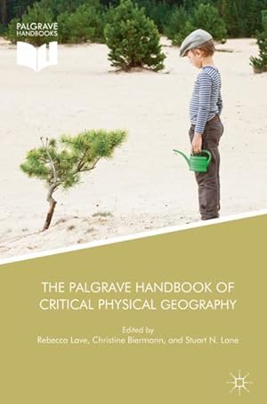 Immagine del venditore per The Palgrave Handbook of Critical Physical Geography venduto da moluna