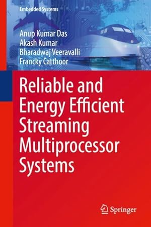 Image du vendeur pour Reliable and Energy Efficient Streaming Multiprocessor Systems mis en vente par moluna