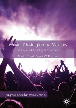 Seller image for Music, Nostalgia and Memory for sale by moluna