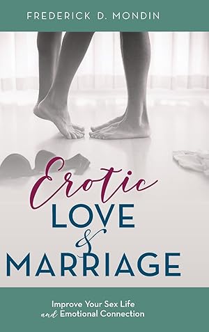 Bild des Verkufers fr Erotic Love and Marriage zum Verkauf von moluna