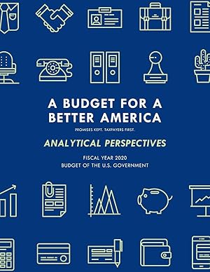 Bild des Verkufers fr Analytical Perspectives: Budget of the United States Government Fiscal Year 2020 zum Verkauf von moluna