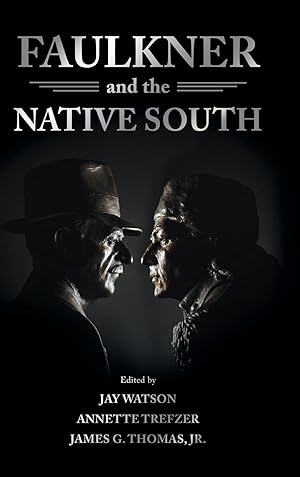 Imagen del vendedor de Faulkner and the Native South a la venta por moluna