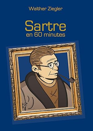 Bild des Verkufers fr Sartre en 60 minutes zum Verkauf von moluna