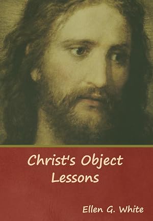 Immagine del venditore per Christ\ s Object Lessons venduto da moluna