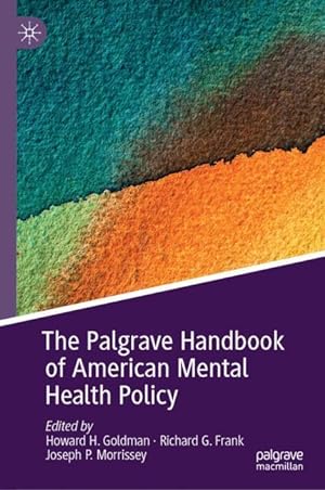 Bild des Verkufers fr The Palgrave Handbook of American Mental Health Policy zum Verkauf von moluna