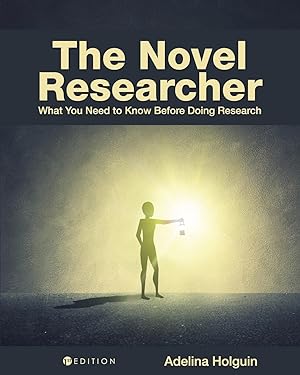 Bild des Verkufers fr The Novel Researcher: What You Need to Know Before Doing Research zum Verkauf von moluna