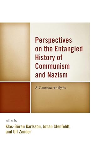 Imagen del vendedor de Perspectives on the Entangled History of Communism and Nazism: A Comnaz Analysis a la venta por moluna