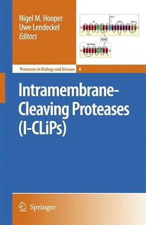 Bild des Verkufers fr Intramembrane-Cleaving Proteases (I-CLiPs) zum Verkauf von moluna