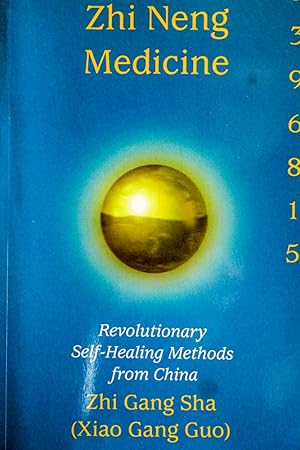 Immagine del venditore per Zhi Neng Medicine: Revolutionary Self-Healing Methods From China venduto da Mad Hatter Bookstore