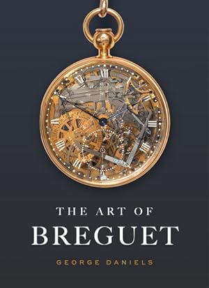 Bild des Verkufers fr Art of Breguet zum Verkauf von GreatBookPrices