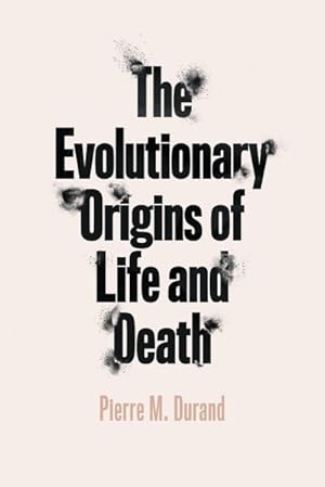 Seller image for Evolutionary Origins of Life and Death for sale by GreatBookPricesUK