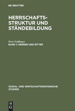 Imagen del vendedor de Herrschaftsstruktur und Staendebildung, Band 1, Herren und Ritter a la venta por moluna