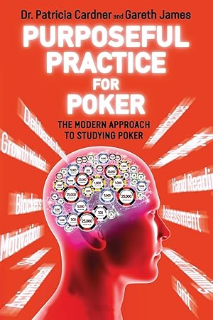 Bild des Verkufers fr Purposeful Practice for Poker: The Modern Approach to Studying Poker zum Verkauf von moluna