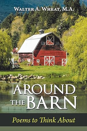 Imagen del vendedor de Around the Barn: Poems to Think about a la venta por moluna