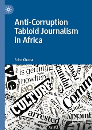 Imagen del vendedor de Anti-Corruption Tabloid Journalism in Africa a la venta por moluna
