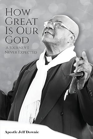 Imagen del vendedor de How Great Is Our God: A Journey I Never Expected a la venta por moluna