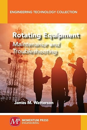 Bild des Verk�ufers f�r Rotating Equipment: Maintenance and Troubleshooting zum Verkauf von moluna