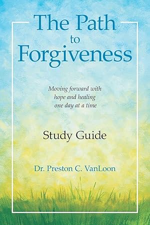 Immagine del venditore per The Path to Forgiveness Study Guide: Moving Forward with Hope and Healing One Day at a Time venduto da moluna
