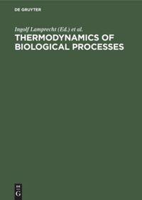 Seller image for Thermodynamics of Biological Processes for sale by moluna