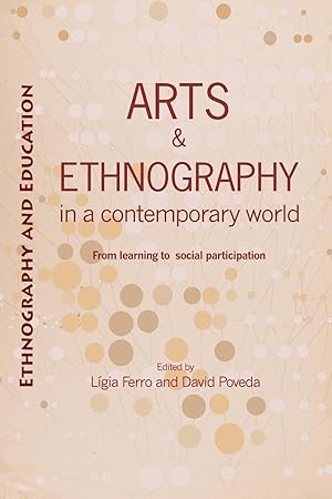 Bild des Verkufers fr Arts and ethnography in a contemporary world: From learning to social participation zum Verkauf von moluna
