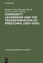 Bild des Verkufers fr Community leadership and the transformation of Freetown, (1801-1976) zum Verkauf von moluna